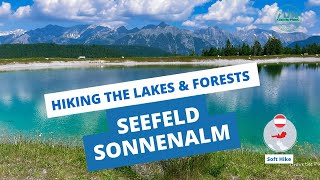 🇦🇹 Seefeld Austria Sonnenalm soft hike Lakes forests and great food [upl. by Naamana]