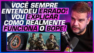 CAPITÃO EXPLICA a DIFICULDADE do BOPE no RIO de JANEIRO  RODRIGO PIMENTEL [upl. by Shaw]