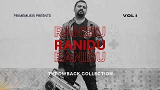 Best Of Ranidu  Ranidu Best Songs  Ranidu Throwback Collection [upl. by Anil585]