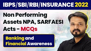 Non Performing Assets NPA SARFAESI Acts  MCQs  Banking amp Financial Awareness  RBISBIIBPSRRB [upl. by Atinuj]