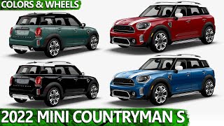 Mini Cooper S Countryman ALL4 2022  COLORS amp WHEELS [upl. by Trenton58]