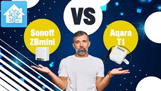 Aqara T1 vs Sonoff ZBmini Best Home Assistant Switch [upl. by Darnok1]