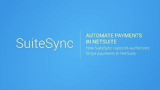 Capture authorized Stripe payments for NetSuite eCommerce orders [upl. by Tedra]