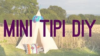 How To Build Your Own Mini Tipi [upl. by Guillema]