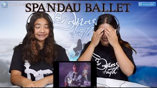 Two Girls React To Spandau Ballet  True HD Remastered [upl. by Hilleary358]