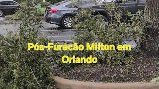 Pósfuracão Milton em Orlando PostHurricane Milton in Orlando [upl. by Monto829]