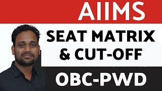 ALL AIIMS SEAT MATRIX amp CUT OFF  OBC PwD  MCC COUNSELLING 2024 [upl. by Nevet]