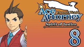 Ace Attorney Spirit of Justice 8 The Magical Turnabout [upl. by Geoffrey]