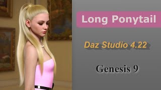 Posing amp Simulation Quickstart Guide  dForce Long Ponytail for Genesis 9  Daz Studio 422 [upl. by Imuyam997]