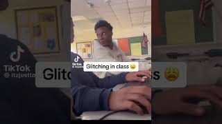 Glitching in class💀😭 [upl. by Hairahcaz255]