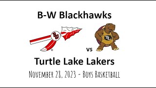 BW vs Turtle Lake Boys Basketball [upl. by Llerdnod]