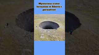 Mysterious crater formation in Russias permafrost new science sciencefacts trending [upl. by Eiderf959]