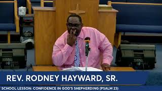 Sunday School Lesson Confidence in Gods Shepherding by Rev Rodney Hayward Sr [upl. by Eelsnia]