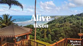 Ikson  Alive Free to use [upl. by Faline]