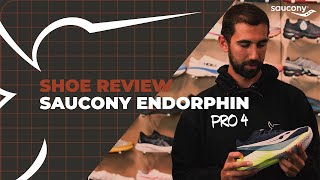 Saucony Endorphin Pro 4 Is it better than the Pro 3 [upl. by Kolva503]