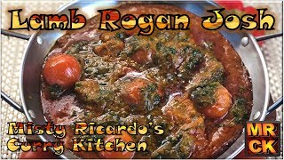 Lamb Rogan Josh Indian Restaurant Style by Misty Ricardos Curry Kitchen [upl. by Cary735]