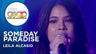 Leila Alcasid  Someday Paradise  iWant ASAP Highlights [upl. by Halliday]