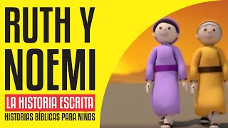 RUT y NOEMI Historias de la BIBLIA para NIÑOS en Español  Biblia para Niños  FAMILIA KIDS [upl. by Karilla]