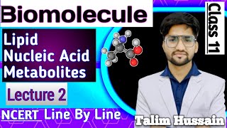 Biomolecules ❤️ Lecture 2  Class 11  NEET 2025  Talim Hussain [upl. by Kuo]