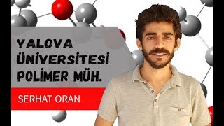 Yalova Üniversitesi Polimer Mühendisliği  Üniversite Mezunları Anlatıyor Part28 [upl. by Milissa]