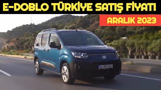 ARALIK 2023 ELEKTRİKLİ DOBLO FİYATI AÇIKLANDI  EDOBLO ARTIK TÜRKİYEDE [upl. by Josiah]