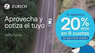 Contrata ahora tu Seguro de Auto Zurich y te regalamos un 20 de descuento en 6 cuotas [upl. by Aseela]