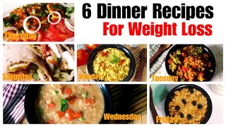 6 Healthy Vegetarian Dinner Recipes for Weight Loss  Indian Dinner With Barley Oats Daliya [upl. by Hearsh]