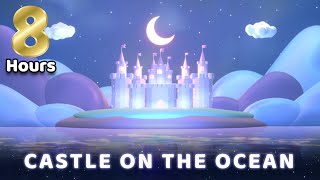 Sleep Meditation for Kids  8 HOURS CASTLE ON THE OCEAN  Sleep Story for Children [upl. by Coveney]