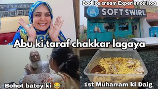 Paisy Barbaad🤢 Muharram start hogaya aur daig a gayi  Husband ke Abu ki taraf Gaye😀 [upl. by Dyer]