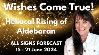 HOROSCOPE READINGS FOR ALL ZODIAC SIGNS  Heliacal Rising of Aldebaran brings BLESSING [upl. by Adnuahsal]