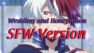 Todoroki x Listener quotWedding and Honeymoon SFW VERSIONquot [upl. by Lunsford]