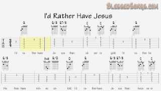 Learn Hymns on Guitar  Id Rather Have Jesus  Tablature and Chords [upl. by Quickman]