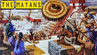 The Mayans  The Great Civilization of Central America  Civilizations of the Americas [upl. by Anma]