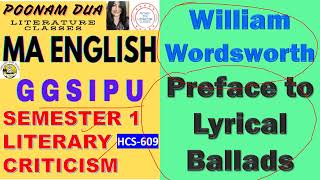 Wordsworth Preface to Lyrical Ballad Literary Criticism GGSIPU IGNOU MEG 05 DU Lecture Poonam Dua [upl. by Retsbew]