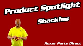 34 In Heavy Duty Shackles  Roxor Parts Product Spotlight [upl. by Strong]