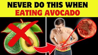 Shocking Avocado Mistakes You Didn’t Know Were Harming Your Health [upl. by Jesselyn]