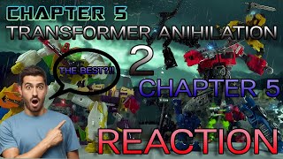 My TRANSFOMERS Stop Motion Crew REACTS To Transformers ANNIHILATION 2 CHAPTER 5 THE BEST ONE [upl. by Tamra]