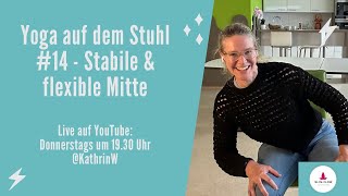 Yoga auf dem Stuhl 14  Stabile amp flexible Mitte [upl. by Peh]