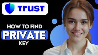 How to Find Trust Wallet Private Key [upl. by Aterg]