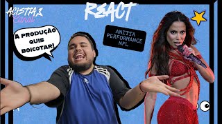 REAGINDO A Anitta  FULL performance NFL Halftime show in South America  REACT  REACCION ACISTTA [upl. by Pesek]