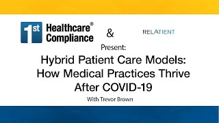 Hybrid Patient Care Models How Medical Practices Thrive After COVID 19 1 [upl. by Downey87]