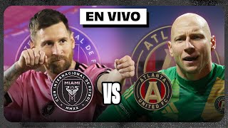 🔴¡PRIMEROS PLAYOFFS DE MESSI EN MLS INTER MIAMI vs ATLANTA UNITED  Partido 1  EN VIVO [upl. by Diane-Marie277]