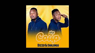 Dizzo amp Shalongo The Coup [upl. by Notnroht462]