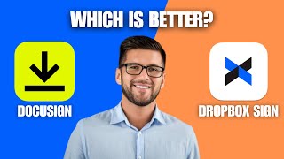 DocuSign vs DropBox Sign 2024  Which is Better [upl. by Nodlehs]