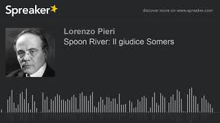 Spoon River Il giudice Somers [upl. by Mariand]