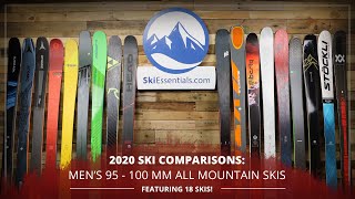 2020 Mens 95100 mm All Mountain Ski Comparison [upl. by Yatnuhs]