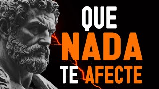 ACTÚA COMO SI NADA TE MOLESTARA  ESTOICISMO [upl. by Nottap]