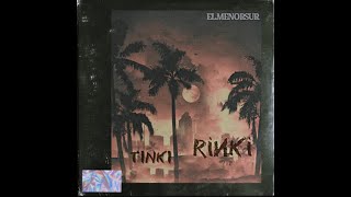 ELMENORSUR TINKI RINKI VIDEO OFICIAL [upl. by Ladiv]