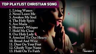 PLAYLIST CHRISTIAN SONG POPULAR 2024  LIVING WATERS  TOP 2024 [upl. by Acceber]