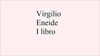 Lettura Metrica Virgilio Eneide I 17 [upl. by Lundeen804]